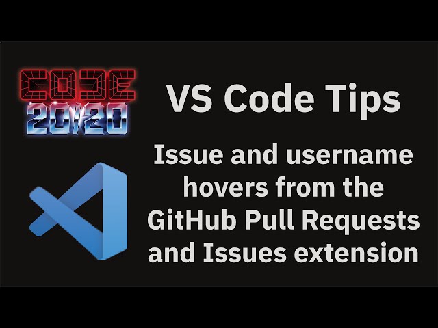Issue and username hovers from the GitHub Pull Requests and Issues extension