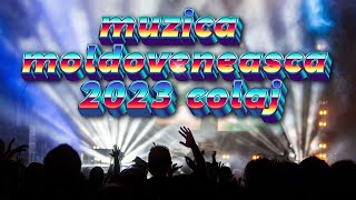 Muzica de Petrecere Moldoveneasca 2023 super Cel mai bun si frumos colaj 2023