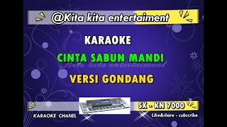 KARAOKE  | CINTA SABUN MANDI | JAJA MIHARJA VERSI GONDANG