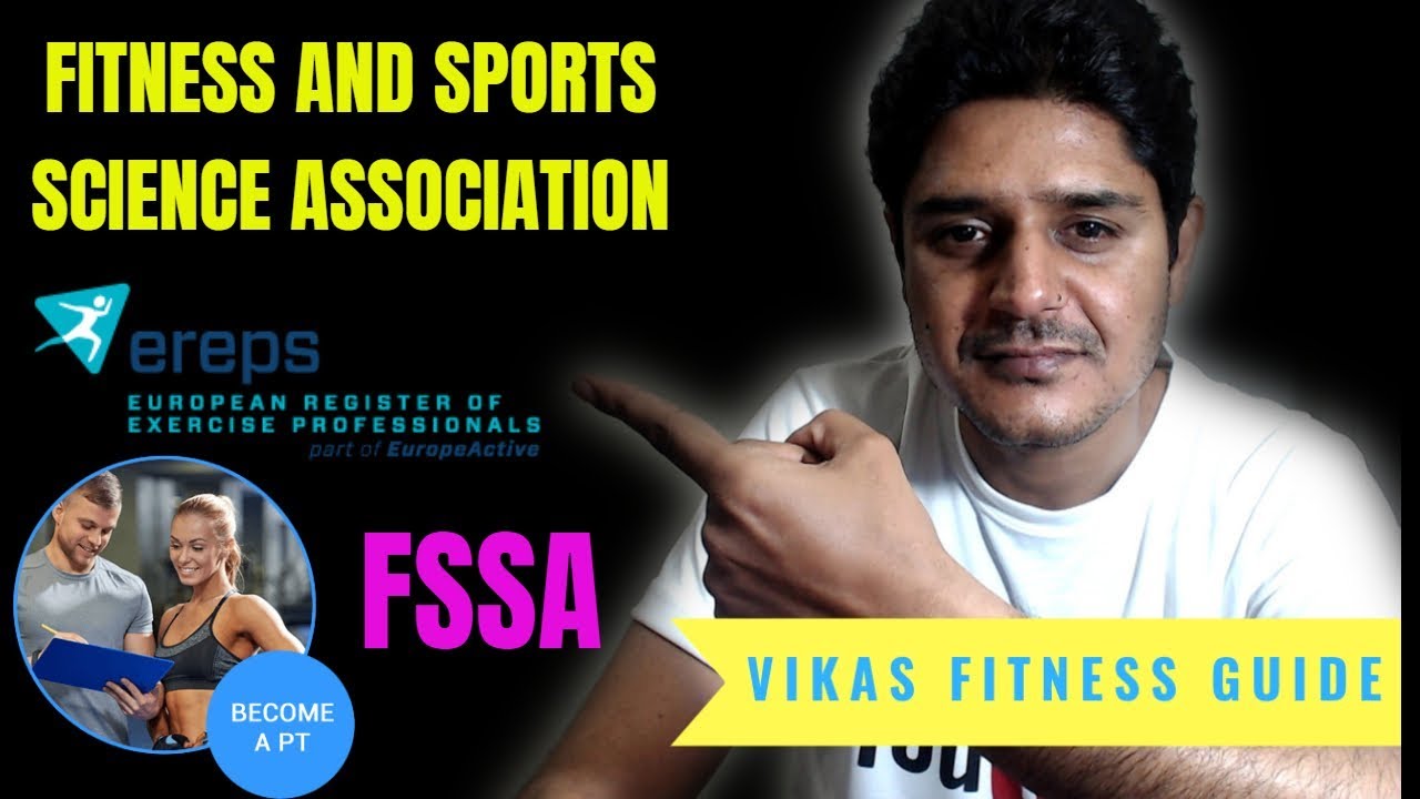 Fitness and sports sciences association(Fssa fitness academy courses