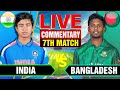🔴Live: India vs Bangladesh | 7th ODI | Live Cricket Score &amp; Commentary