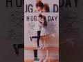 HAPPY HUG DAY 🥰❤ Tag You're love || #shorts #happyhugdaystatus #lovestatus