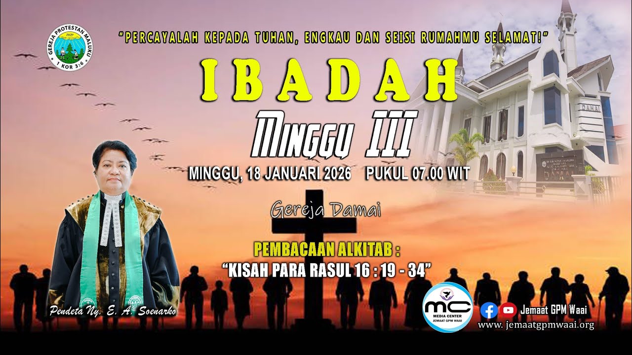 Ibadah Minggu III || 18 Januari 2026 || Pukul 07.00 WIT