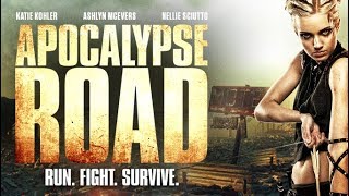 APOCALYPSE ROAD - Official Trailer