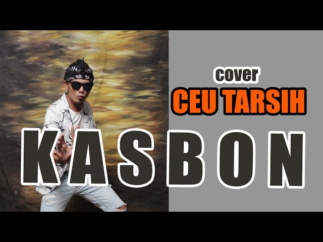 KASBON(DARSO)COVER CEU TARSIH class=