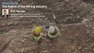 Celebrity The Future of the Mining Industry - Prof. Alan Bye Profile