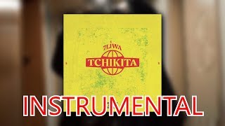 7LIWA - Tchikita ( INSTRUMENTAL )