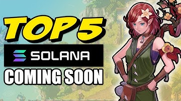 5 Crypto Games On Solana Coming Soon!
