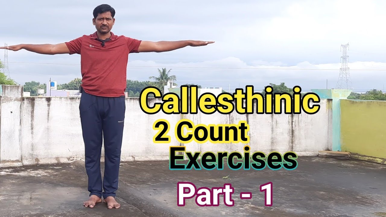 calestenics exercises two count exercises mass drill physical