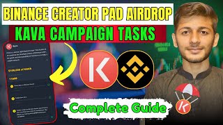 Binance $KAVA CreatorPad All Tasks Complete Guide Hindi 🤑| Binance CreatorPad Airdrop Guide 🔥