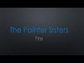 The pointer sisters fire lyrics