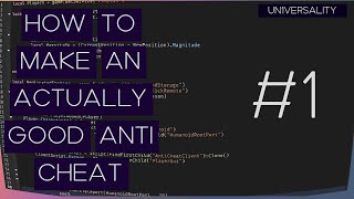 🔰HOW TO MAKE AN ACTUALLY GOOD ANTI CHEAT | #1 | ROBLOX