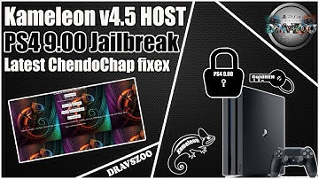 PS4 9.00 Jailbreak Kameleon v4.5 HOST | Latest ChendoChap fixex and improvements | All Payloads