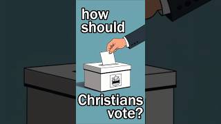 How Should Christians Vote? @JonTopping