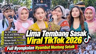 Lima Lawasan Sasak Viral Rendi & Novi Alisbha Reinata 05 Paling Enak Didenger | Live Montong Setaik Lima Lawasan Sasak Viral Rendi & Novi Alisbha Reinata 05 Paling Enak Didenger | Live Montong Setaik