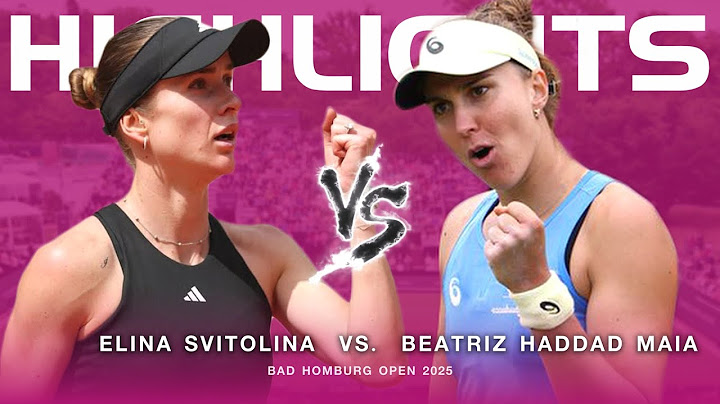 Elina Svitolina vs Beatriz Haddad Maia | Homburg Open 2025 | Highlights