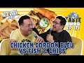 Chicken cordon bleu vs fish  chips  sal vulcano  joe derosa are taste buds  ep 171