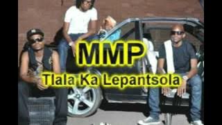 MMP - Tlala Ka Lepantsola