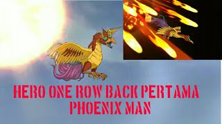 GACHA PHOENIX MAN,  BACK AROW BURN - ONE PUNCH MAN THE STRONGEST SEA