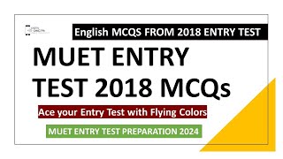 MUET Entry Test MCQs 2018 English MCQs | MUET Entry Test Preparation 2024 by Digital Discite