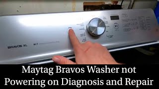 Maytag Bravos Washer Will Not Turn on, Diagnosis and Repair