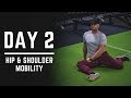 Day 2 - Hip Mobility + Shoulder Mobility Exercises - 30 Days of Training (MIND PUMP)