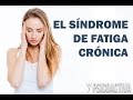 El Síndrome de Fatiga Crónica