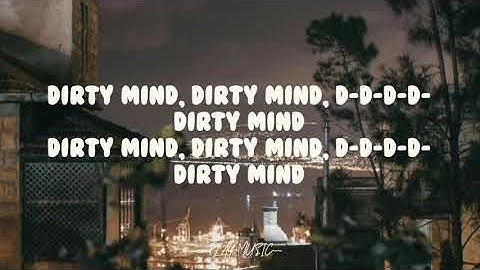 Thumbnail of Dirty mind Lyrics (30H!3)