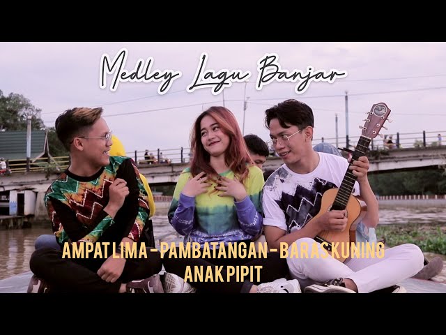 MEDLEY Lagu Banjar (Ampat Lima-Pambatangan-Baras Kuning-Anak Pipit) | Cover by Zulfah Naily class=