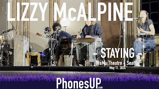 Staying Live  - Lizzy McAlpine Live - 5/11/24 - Seattle - PhonesUP