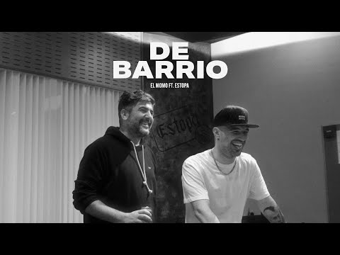 EL MOMO FT. ESTOPA - DE BARRIO (Prod. Bombony Montana)