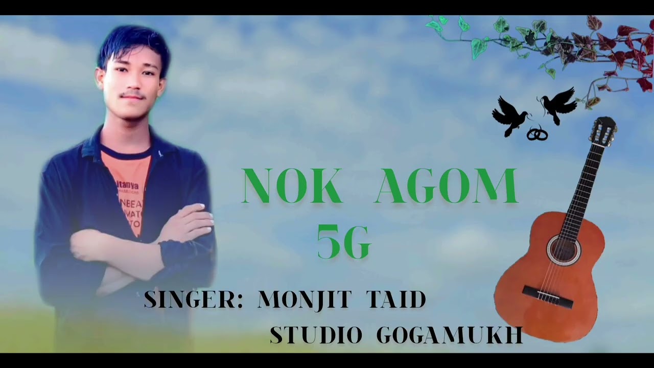 Nok Agom lyrics by mising song 2025 - 26 singer monjit taid। Studio gugamuk 