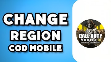 How To Change Region in COD Mobile (2023 Guide)