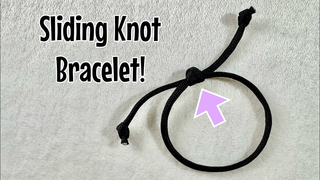 How to tie a sliding knot! Adjustable sliding knot bracelet FAST