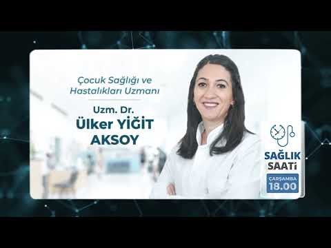 UZM. DR. ÜLKER YİĞİT AKSOY  SAĞLIK SAATİNE KONUK OLACAK