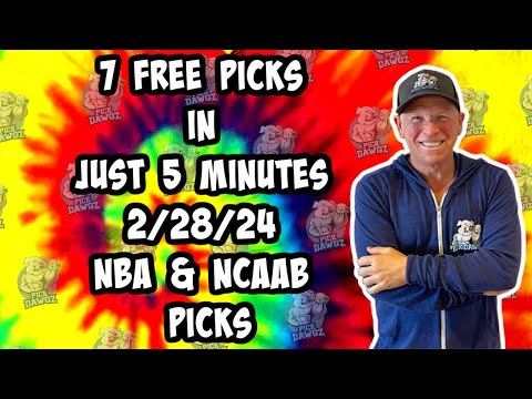 NBA, NCAAB Best Bets for Today Picks & Predictions Wednesday 2/28/24 | 7 Picks in 5 Minutes