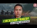 Circassian Genocide - How Russia Took Over the Caucasus (Kings &amp; Generals reaction)