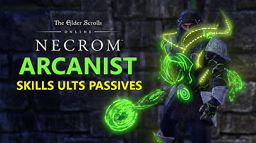 Elder Scrolls Online: Necrom - Arcanist Skills, Passives & Ultimates