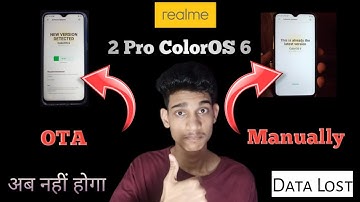 Realme 2 Pro ColorOS 6 OTA & Manually Update || Fix Bootloop Issue🔥