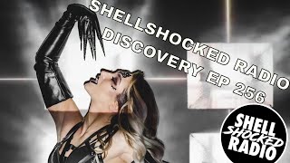 Episode 256 of Shellshocked Radio - Discovery premiers May the 5th 2024 @7 pm CEST on Youtube