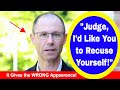 &quot;Judge, I Ask You to RECUSE Yourself From This Trial!&quot; New York Medical Malpractice Lawyer Explains