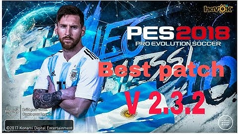 Pes 2018 best patch ever! Leo Messi patch pes 2018|with download link