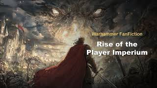 Rise of the Player Imperium Chapters 101 to 120