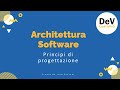 Architettura del Software - Principi di progettazione