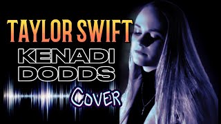 Taylor Swift: Anti Hero - Kenadi Dodds