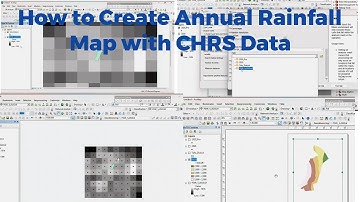 How to Create Annual Rainfall Map in ArcGIS with Data from CHRS Portal