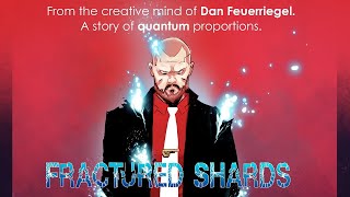 Famous Fractured Shards Launch with Dan Feuerriegel!! Wealth