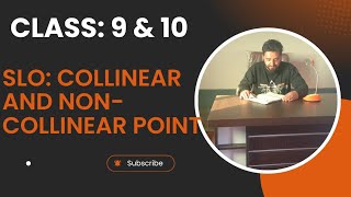 Collinear and non-collinear points 