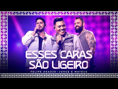 Felipe Araújo feat. @jorgeemateus - ESSES CARAS SÃO LIGEIRO (Vídeo Oficial)