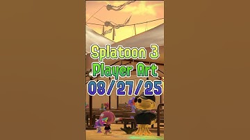 Splatoon 3 Player Art - 08/27/25 #shorts #splatoon3